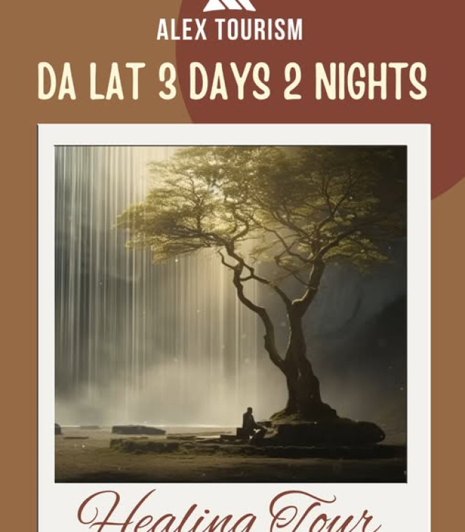 DALAT 3 DAYS 2 NIGHTS