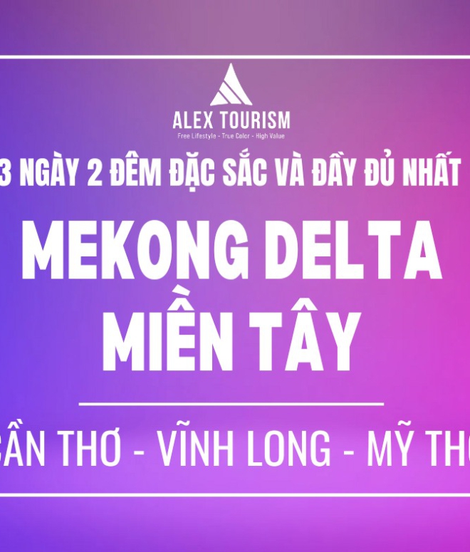 Special Mekong Delta Tour 3 Days 2 Nights