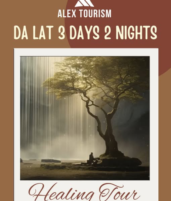DALAT 3 DAYS 2 NIGHTS